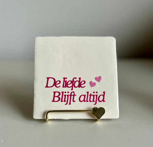 Tegel de liefde blijft altijd